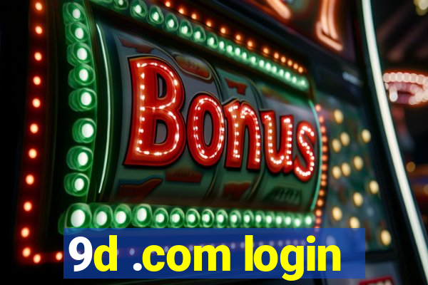 9d .com login